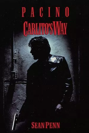 Poster Carlito’s Way (Atrapado por su pasado)
