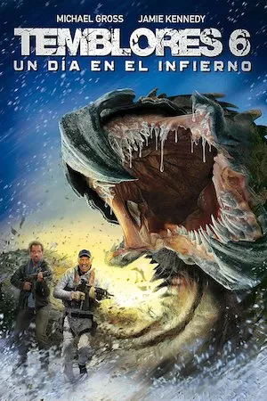 Poster Tremors 6: A Cold Day in Hell (Terror bajo tierra 6)