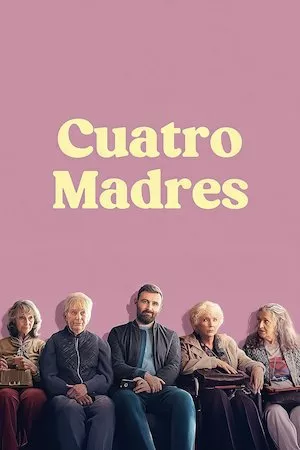 poster de la pelicula Cuatro madres en HD