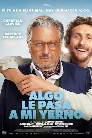Poster Algo le pasa a mi yerno