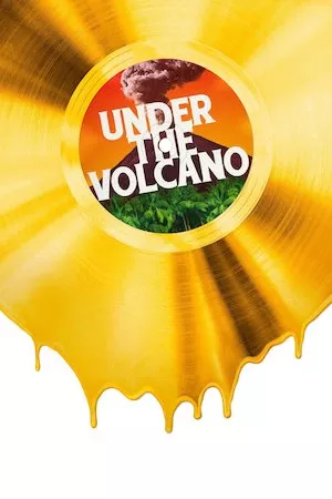 poster de la pelicula Under the Volcano en HD