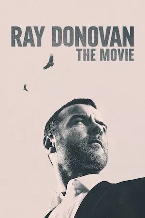 Poster Ray Donovan: The Movie