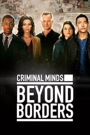 poster de la serie Criminal Minds: Beyond Borders online gratis