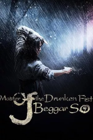 Poster Master of the Drunken Fist: Beggar So