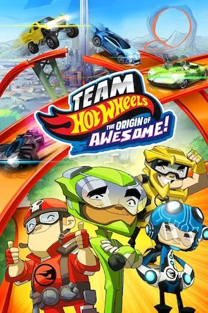 Equipo Hot Wheels: El origen de los magníficos