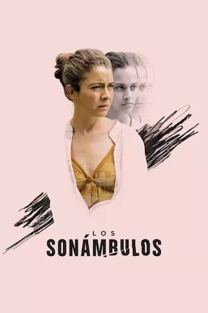poster de la pelicula Los sonámbulos en HD