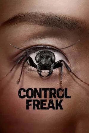 poster de la pelicula Control Freak en HD