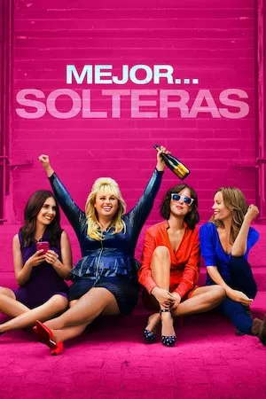 Poster How to Be Single (Cómo ser soltera)