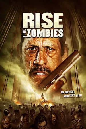 Poster Rise of the Zombies