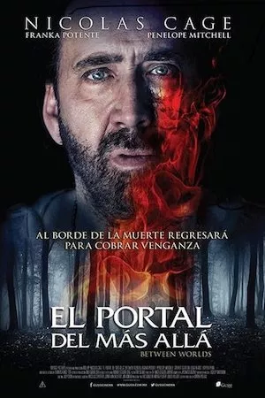 Between Worlds (El portal de los muertos)