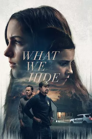 poster de la pelicula What We Hide en HD