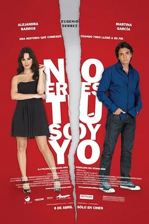 Poster No eres tú, soy yo