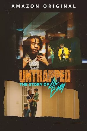 Poster Untrapped: The Story of Lil Baby