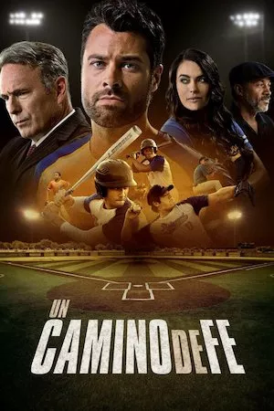 poster de la pelicula Un Camino de Fe en HD