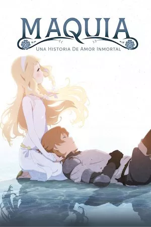 Poster Maquia, una historia de amor inmortal