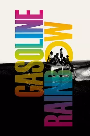 poster de la pelicula Gasoline Rainbow en HD