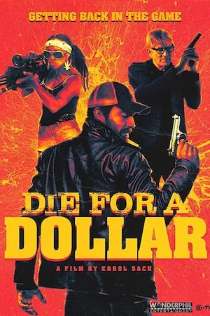 poster de la pelicula Die for a Dollar en HD