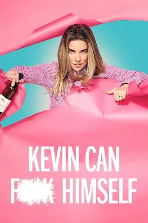 Kevin Can F**k Himself