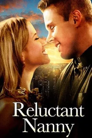 Poster Reluctant Nanny (Casi una familia)