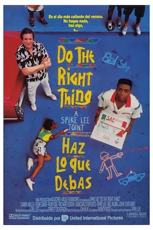 Do the Right Thing (Haz lo correcto)