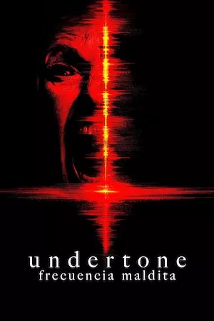 Undertone: Frecuencia maldita