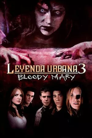 Poster Urban Legends: Bloody Mary (Leyenda urbana 3)