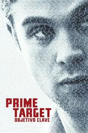 poster de la serie Prime Target: Objetivo clave online gratis