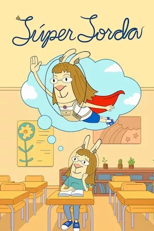 Poster Super sorda
