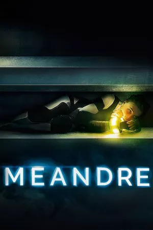 poster de la pelicula Méandre en HD