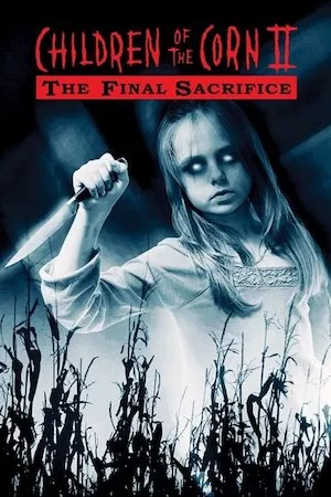 Poster Los chicos del maíz 2: el sacrificio final
