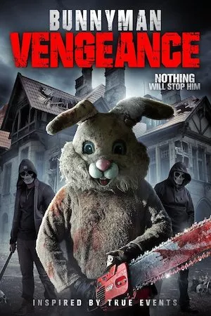 poster de la pelicula Bunnyman Vengeance en HD