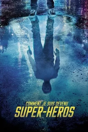 Poster Cómo me convertí en superhéroe