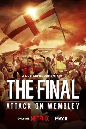 Poster La final: Caos en Wembley