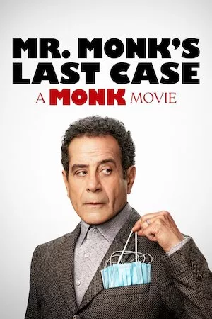 Mr. Monk's Last Case: A Monk Movie