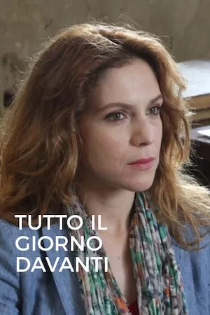 Poster Tutto il giorno davanti