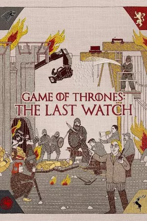 Poster Game of Thrones: The Last Watch
