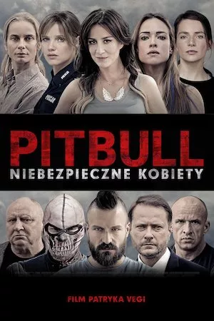 Poster Pitbull. Niebezpieczne kobiety