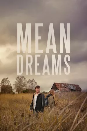 Poster Mean Dreams