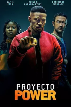 Project Power (Proyecto Power)