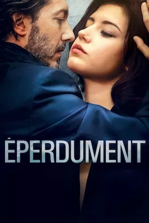 Poster Éperdument (Down By Love)