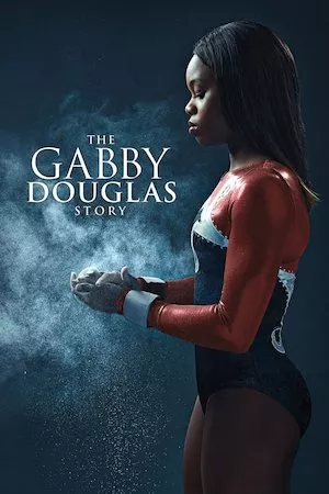 Poster La historia de Gabby Douglas