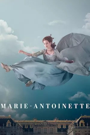 poster de la serie Marie Antoinette online gratis