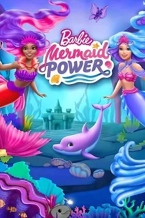 poster de la pelicula Barbie: Poder de sirena en HD