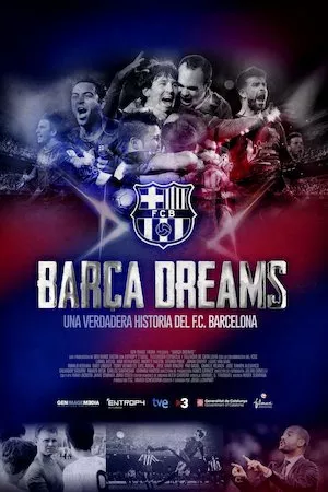 poster de la pelicula Barça Dreams (Sueños del Barça) en HD
