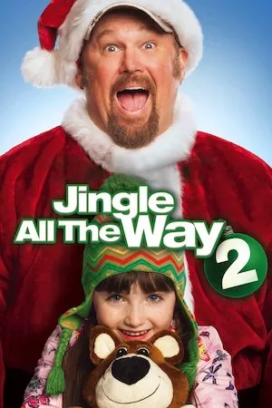 Poster Jingle All the Way 2 (El regalo prometido 2)