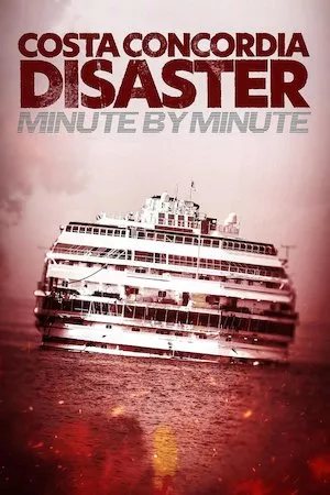 Poster Costa Concordia: Minute by Minute