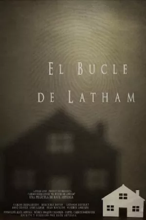 poster de la pelicula El bucle de Latham en HD