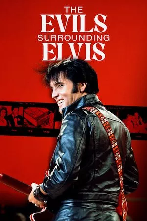 Poster The Evils Surrounding Elvis