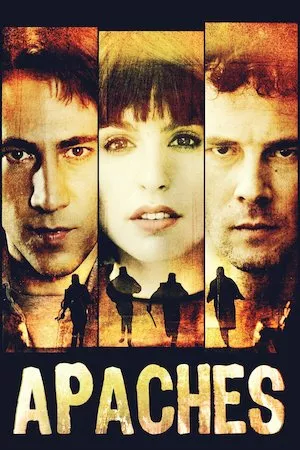 poster de la serie Apaches (TV) online gratis