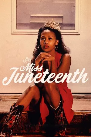 poster de la pelicula Miss Juneteenth en HD